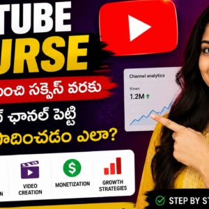 Youtube Mastery full course Telugu